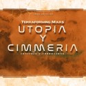 Terraforming Mars: Utopia & Cimmeria.
