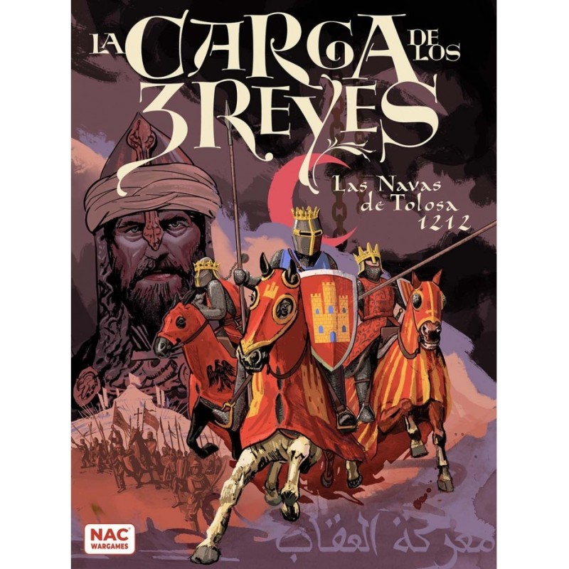 The Charge of the 3 Kings: Navas de Tolosa 1212.