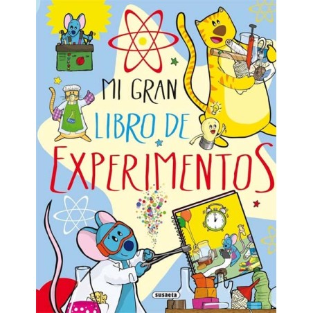 Mi gran libro de experimientos. SUSAETA
