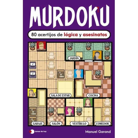 Murdoku. 80 acertijos de lógica y asesinatos.