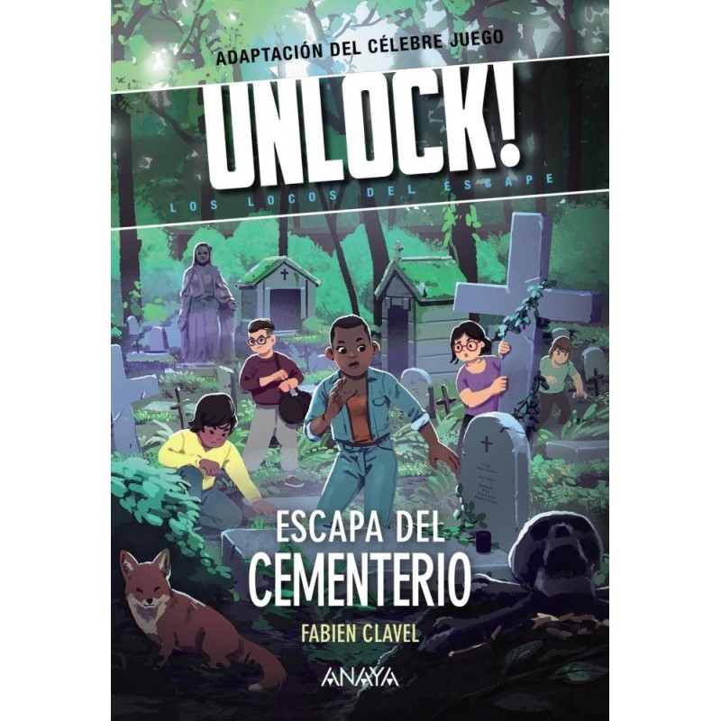 Unlock! Escapa del cementerio. ANAYA