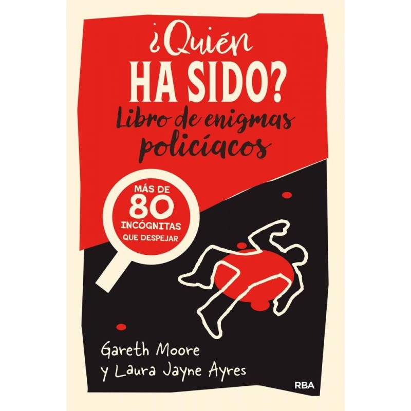¿Quién ha sido? Libro de enigmas policíacos.