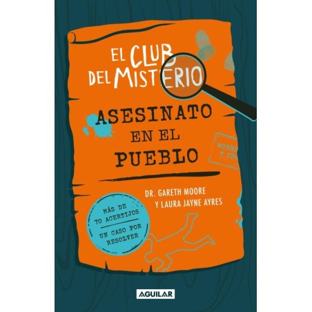 El Club del Misterio. Asesinato en el pueblo.