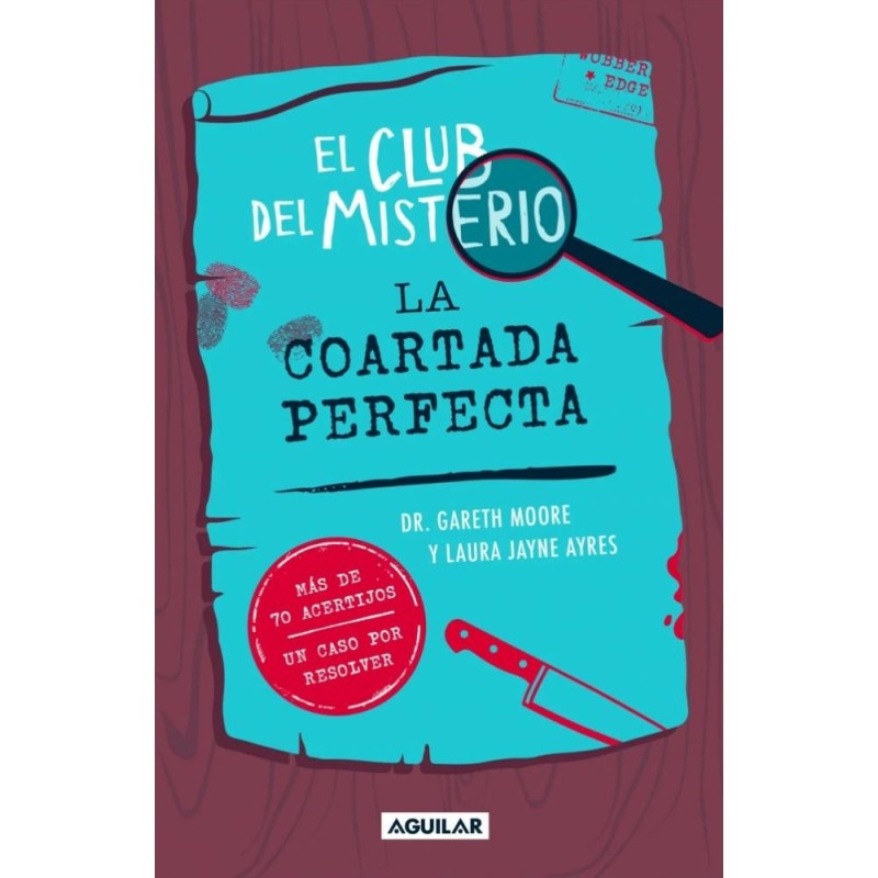 El Club del Misterio. La coartada perfecta.