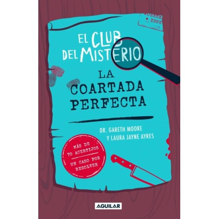 El Club del Misterio. La coartada perfecta.