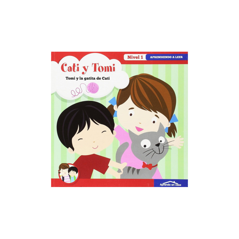 Aprendo a leer Nº1. Tomi y la gatita de Cati.