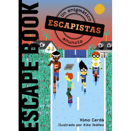 Escape Book. Escapistas: Un enigmático anuncio. ANAYA