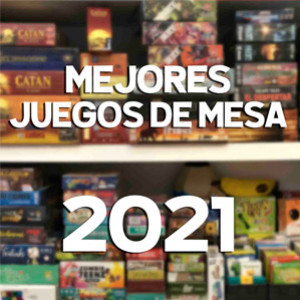 Los mejores juegos de mesa 2021